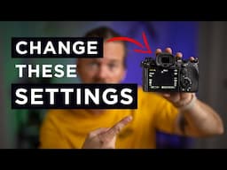 The MOST IMPORTANT Settings To Change On Your New Camera!