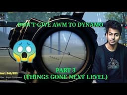 DON'T GIVE AWM TO DYNAMO PART 3 (DON'T MISS THE END) TOP 5 SNIPING MOMENTS I PUBGMOBILE