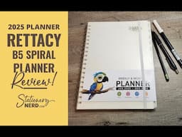 2025 Planner Showdown  |  REVIEW Rettacy B5 Monthly/Weekly Planner