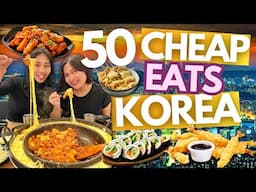 2025 Korea Food Guide: 50 Budget Eats (w/ Prices) • Best Restaurants & Street Food Trip • Seoul Vlog