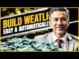 How to Easily Build Wealth Automatically - Wealth Mechanic