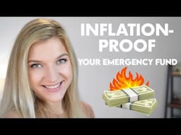 How to Keep Your Emergency Fund Safe From Inflation