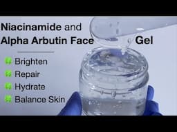 Niacinamide And Alpha Arbutin Facial Gel To Repair, Hydrate, Brighten And Balance The Skin