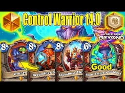 NEW Best Control Warrior 14.0 Deck To Craft After Mini-Set Patch The Great Dark Beyond | Hearthstone