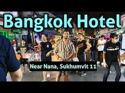 Bangkok Hotel | Guest friendly hotel in Bangkok Thailand | Budget upar hotel sukhumvit Nana plaza