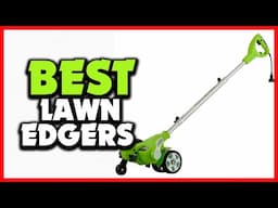 ✅Top 5 Best Lawn Edgers in 2025