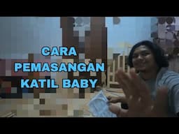 REVIEW PEMASANGAN KATIL BABY ATAU BABYCOT UNTUK NEWBORN KORANG | KUSHAIRI RAZAK