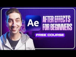 Free After Effects Beginners Course: Learn to Animate