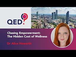 Chasing Empowerment: The Hidden Cost of Wellness | Alice Howarth (2023)