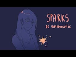 SPARKS // oc animatic [shard]