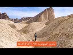 Everything You Need to Know About Death Valley National Park! A Complete Guide