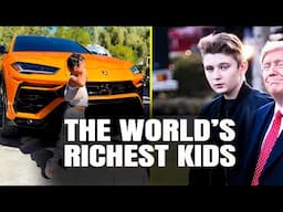 THE RICHEST KIDS IN THE WORLD 2025: Shocking Net Worths!