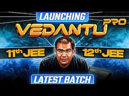 GREAT News for JEE 2026 & JEE 2027 🤩 | Vedantu Pro Courses Launch ✅ | Vinay Shur Sir