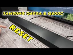 How to Reset Samsung Soundbar HW-Q600C & HW-Q600A