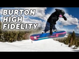 Burton High Fidelity Snowboard Review