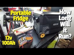 How long will a portable refrigerator run from a 12v 100Ah Power Queen Mini LiFePO4 Lithium Battery?