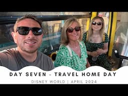 Day Seven - Our Last Full Day | Disney World April 2024