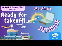 The Magic Suitcase: Ready For Takeoff!