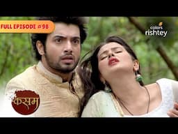 Uncertainty looms over Rishi and Tanu! | Kasam - Tere Pyaar Ki | Full Episode 98 | Colors Rishtey