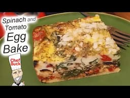 Best Egg Bake with Spinach and Tomato