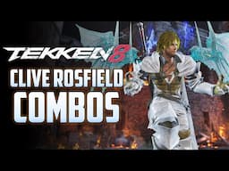 Tekken 8 - Clive Rosfield Combos