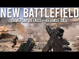 NEW Battlefield Gameplay Details and Release Date...