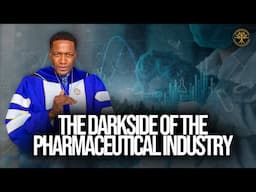 MUST WATCH 🚨 The Darkside of The Pharmaceutical Industry | Prophet Uebert Angel