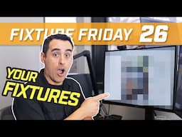 My REACTION to YOUR Fixtures! | Fixture Friday 26