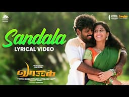 Sandala - Lyrical Video | Vaagai | Ramakrishnan | Tharushi | Sree Sai Dev.V