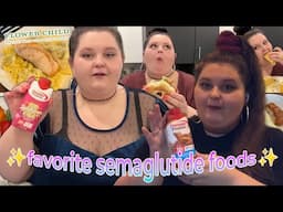 Amberlynn's favorite semaglutide foods