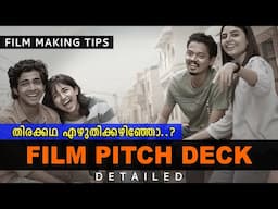 Film Making Tips Malayalam | What is Film Pitch Deck