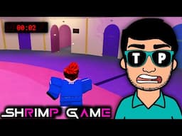 The Shrimp Game Is So Intense. Roblox Shrimp Game Gameplay| TUFMAN PLAYZ