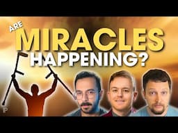 Evidence of Modern Miracles!