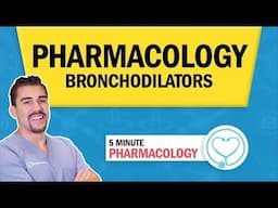 Pharmacology - Bronchodilators - Respiratory Drugs nursing RN PN NCLEX