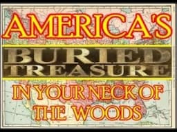 BURIED TREASURE IN YOUR NECK OF THE WOODS BRITISH COLUMBIA CANADA