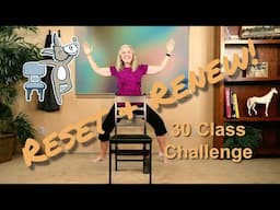 Chair Yoga - Reset and Renew Class 24 - 42 Minutes Some Seated, More Standing