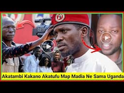 Akatambi Akatuufu Map Madia Ne Sama Uganda Wuliliza  President Bobi Wine Abayiise