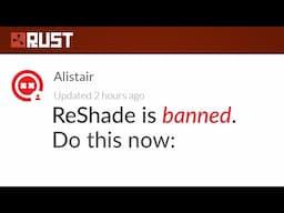 Rust: Uninstall ReShade Now | Fix "Failed to initialize player"