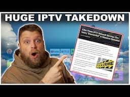 Huge IPTV Takedown with over 22 million users affected...