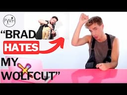 BRAD MONDO ROASTS My Wolf Cut Hair Disaster