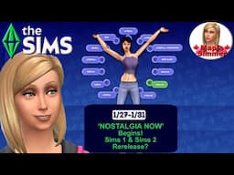 'Nostalgia Now' Begins - Sims 1 & Sims 2 Rerelease? (Sims News)