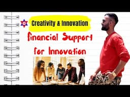 Creativity & Innovation | Financial Support for Innovation | Well Explained | Nepali Tricks Ujjwal