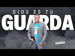 Dios es tu GUARDADOR - Geryson Cabrera