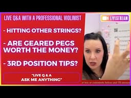 Live 'Q&A' | Hitting Other Strings / Are Geared Pegs Worth It? / 3rd Position