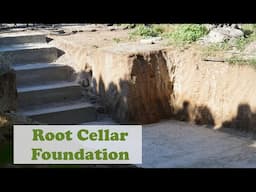 How to Build a Root Cellar Part 2: Foundation and Stairs