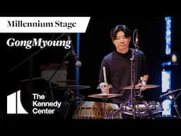 GongMyoung - Millennium Stage (February 5, 2025)