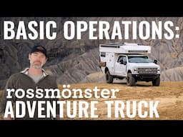 BASIC OPERATIONS: ROSSMÖNSTER ADVENTURE TRUCK