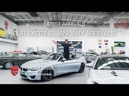 Friday Drive - Our Exciting January Arrivals!