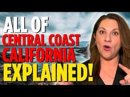 Relocating To CENTRAL COAST CALIFORNIA | Everything You Need to Know About Central Coast CA!🤯