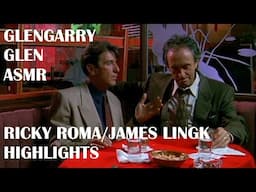 Glengarry Glen ASMR - Ricky Roma & James Lingk Highlights - Al Pacino/Jonathan Pryce Scenes Audio